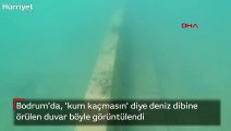 Bodrum'da, 'kum kaçmasın' diye deniz dibine örülen duvar böyle görüntülendi