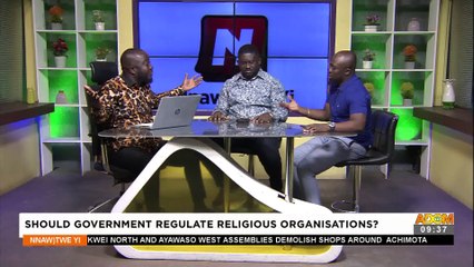 Should government regulate religious organizations? Part 2 - Nnawotwi Yi on Adom TV (15-10-22)