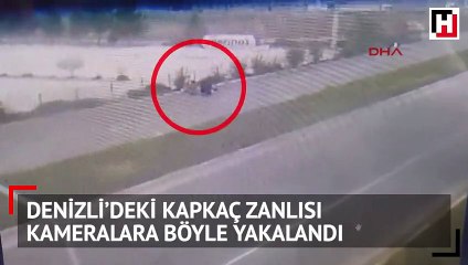 Denizli'deki kapkaç zanlısı önce kameraya sonra polise yakalandı