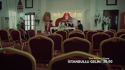 İstanbullu Gelin 2. Bölüm 2. Fragman