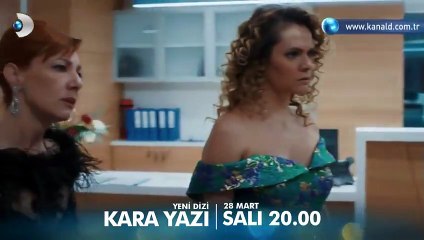 Kara Yazı 1. Bölüm Fragmanı