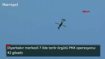 Son dakika... Diyarbakır merkezli 7 ilde PKK operasyonu: 42 gözaltı