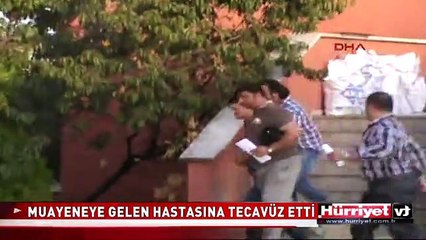 İLAÇLA BAYILTIP MUAYENEHANEDE TECAVÜZ ETTİ İDDİASI