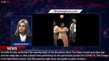 Danielle Brooks Tests Positive for COVID-19 After 'The Piano Lesson' Opening on Broadway, Will - 1br