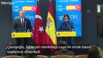Çavuşoğlu, İspanyol mevkidaşı Laya ile ortak basın toplantısı düzenledi