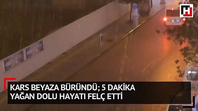 Kars beyaza büründü 5 dakika yağan dolu hayatı felç etti