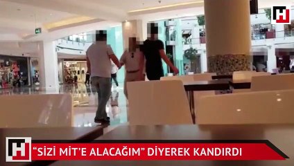 “Sizi MİT’e alacağım” diyerek kandırdı