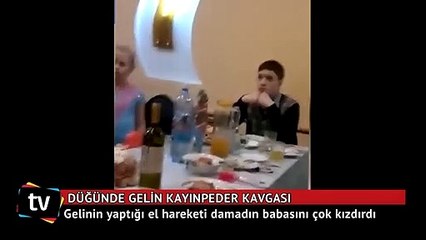 Düğünde gelin kayınpeder kavgası