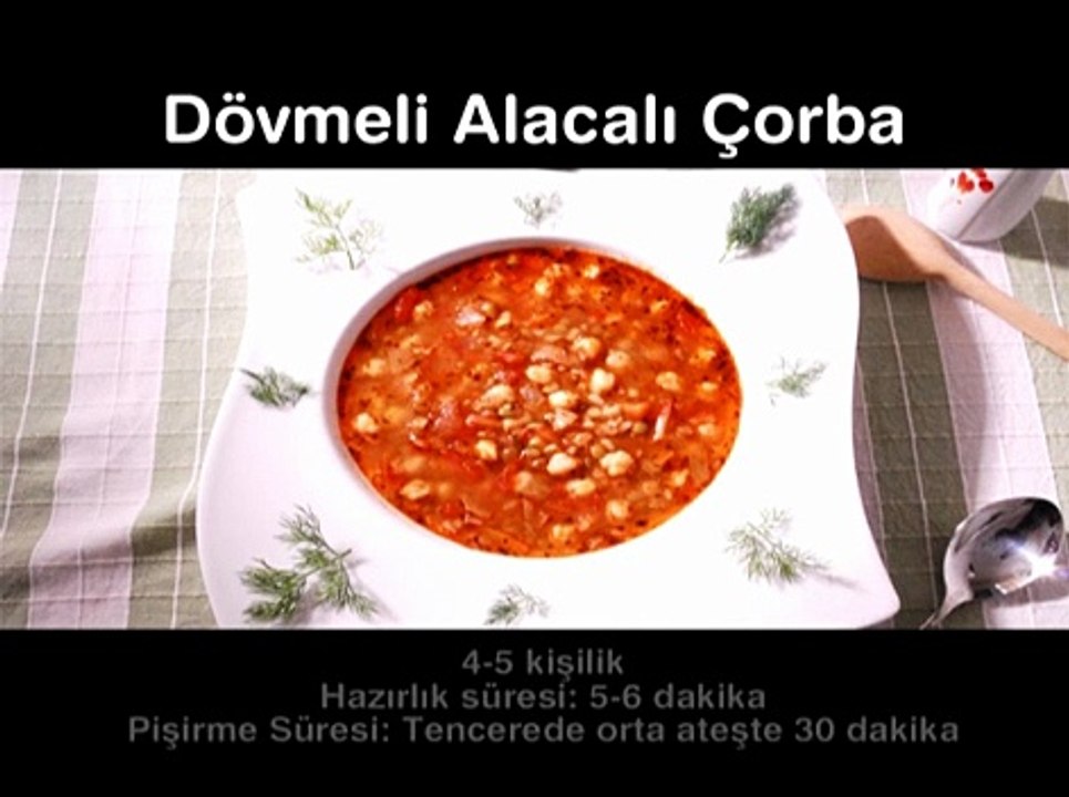 DÖVMELİ ALACALI ÇORBA
