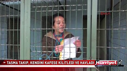 TASMA TAKIP, KENDİNİ KAFESE KİLİTLEDİ VE HAVLADI