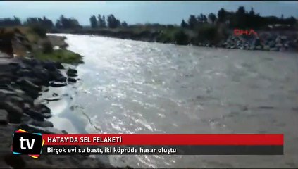 Hatay'da sel felaketi
