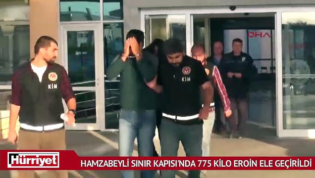 Edirne Hamzabeyli Sınır Kapısı'nda 775 kilo eroin ele geçirildi.
