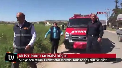 Suriye'den Kilis'e roket mermisi düştü