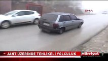 JANT ÜZERİNDE TEHLİKELİ YOLCULUK