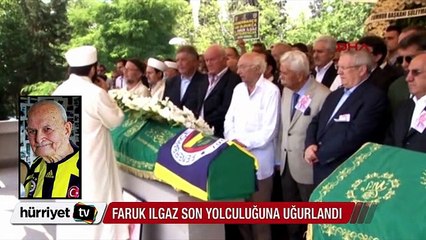 Efsane başkan Faruk Ilgaz son yolculuğuna uğurlandı