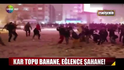 Kar topu bahane eğlence şahane