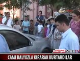 ARACIN CAMI KIRILARAK KURTARILDI