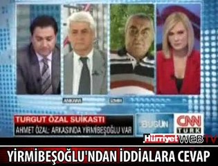 ÖZAL SUİKASTI HAKKINDA KONUŞTU