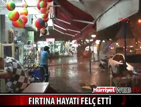SAĞANAK YAĞIŞ HAYATI FELÇ ETTİ
