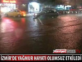 YAĞMUR İZMİR'İ FELÇ ETTİ
