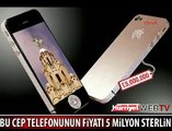 BU TELEFONUN FİYATI 5 MİLYON STERLİN