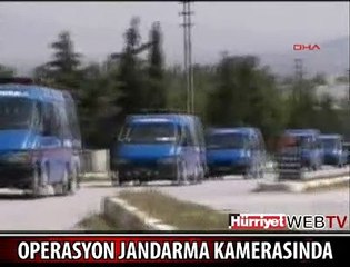 OPERASYON JANDARMA KAMERASINDA