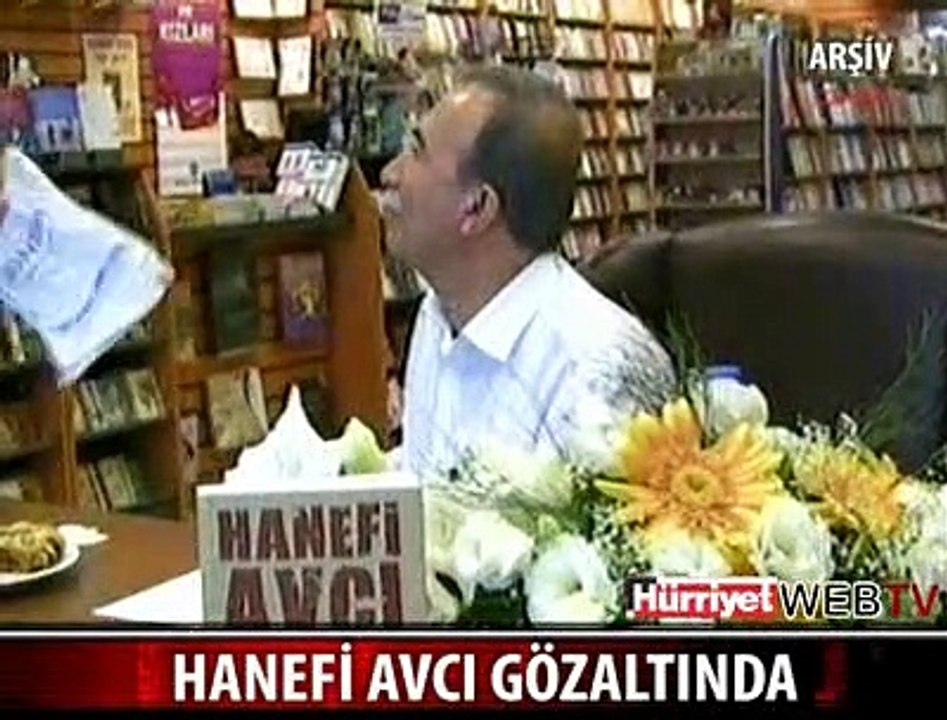 HANEFİ AVCI GÖZALTINDA