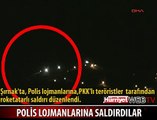 ŞIRNAK'TA POLİS LOJMANLARINA SALDIRI