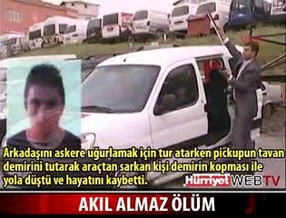 ASKER UĞURLAMADA AKILALMAZ ÖLÜM