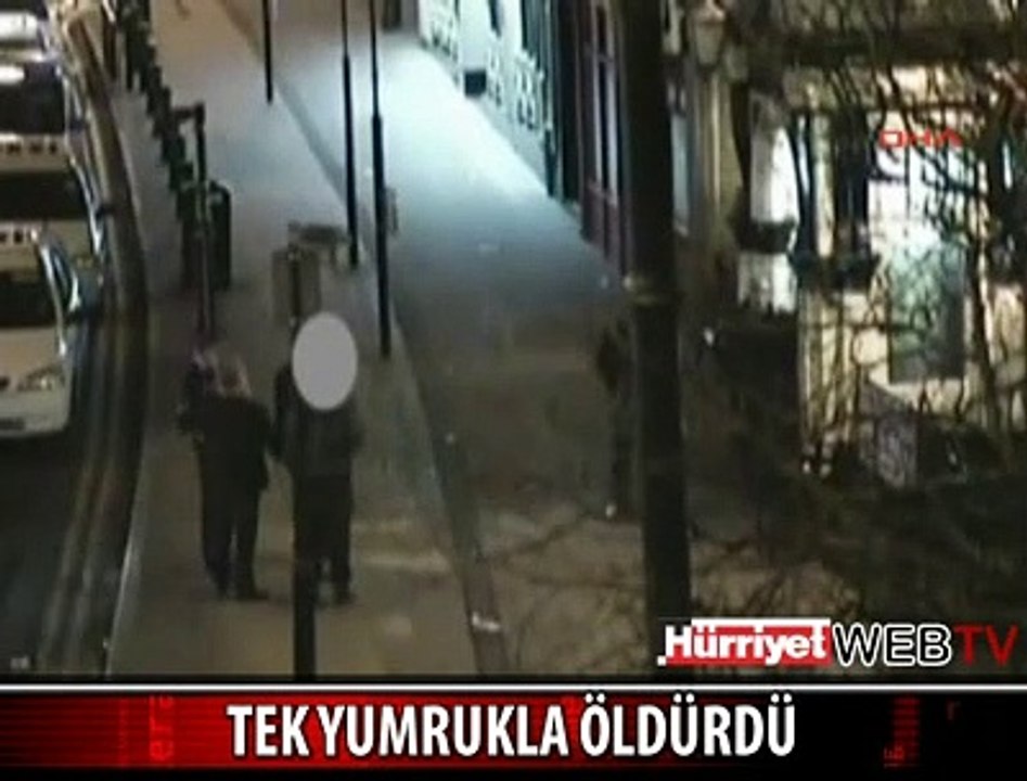 TEK YUMRUKLA ÖLDÜRDÜ