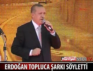 BAŞBAKAN TOPLUCA ŞARKI SÖYLETTİ