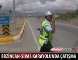 ERZİNCAN-SİVAS KARAYOLUNDA ÇATIŞMA