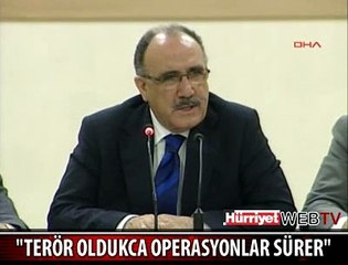 TERÖR OLDUKÇA OPERASYONLAR SÜRER