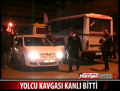 DOLMUŞ ŞOFÖRLERİ BİRBİRİNE GİRDİ