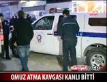 OMUZ ATMA KAVGASI KANLI BİTTİ