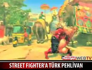 STREET FIGHTER'A TÜRK PEHLİVAN