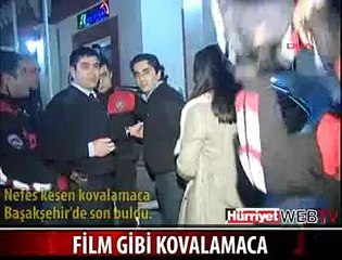 FİLM GİBİ KOVALAMACA