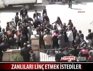 ZANLILARI AZ DAHA LİNÇ EDECEKLERDİ