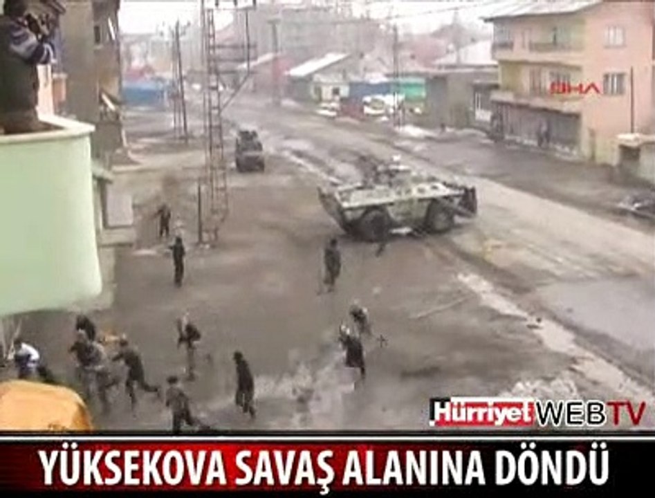 YÜKSEKOVA SAVAŞ ALANINA DÖNDÜ