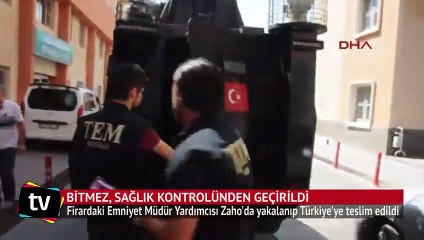 Firardaki Emniyet Müdür Yardımcısı Zaho'da yakalanıp Türkiye'ye teslim edildi