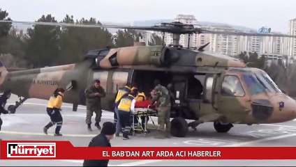 El Bab'dan art arda acı haberler