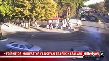 EDİRNE'DE BU KADAR DA OLMAZ DEDİRTEN KAZALAR KAMERADA