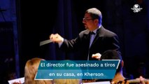 Ejército ruso asesina a director de orquesta en Ucrania