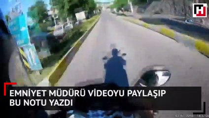 Emniyet Müdürü videoyu paylaşıp bu notu yazdı
