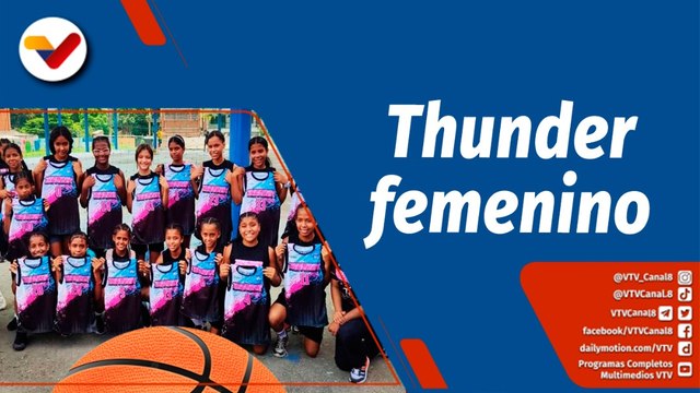 Deportes VTV | Thunder, un programa mirandino gratuito para la integración y desarrollo de niñas en el baloncesto
