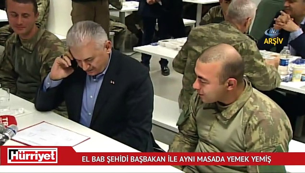 El Bab şehidi Başbakan ile aynı masada yemek yemiş
