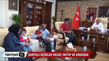 Suriyeli üçüzler Recep, Tayyip, Erdoğan