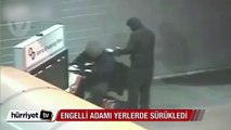 Engelli adamı yerlerde sürükledi