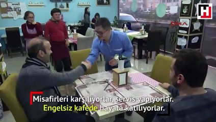 Bu kafe engel tanımıyor