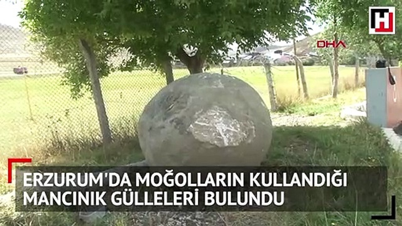 Erzurum'da moğolların kullandığı mancınık gülleleri bulundu